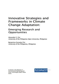 Cover image: Innovative Strategies and Frameworks in Climate Change Adaptation 9781522527671