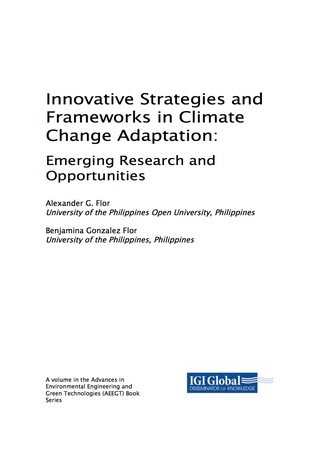 Cover image: Innovative Strategies and Frameworks in Climate Change Adaptation: Emerging Research and Opportunities 9781522527671