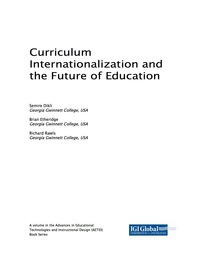 Cover image: Curriculum Internationalization and the Future of Education 9781522527916