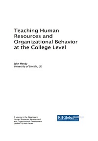 Cover image: Teaching Human Resources and Organizational Behavior at the College Level 9781522528203