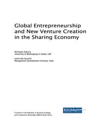 Cover image: Global Entrepreneurship and New Venture Creation in the Sharing Economy 9781522528357