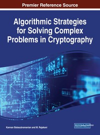 Cover image: Algorithmic Strategies for Solving Complex Problems in Cryptography 9781522529156
