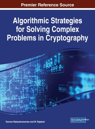 Cover image: Algorithmic Strategies for Solving Complex Problems in Cryptography 9781522529156