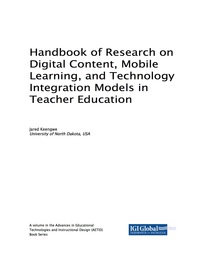 Imagen de portada: Handbook of Research on Digital Content, Mobile Learning, and Technology Integration Models in Teacher Education 9781522529538