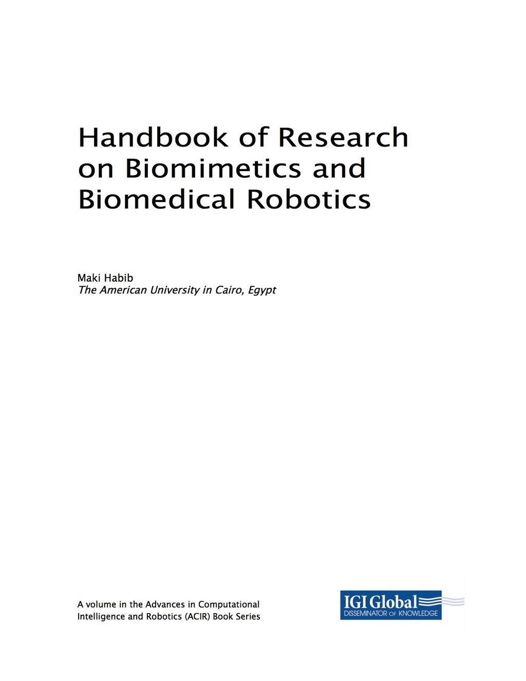 Handbook of Research on Biomimetics and Biomedical Robotics