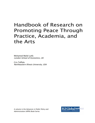 Cover image: Handbook of Research on Promoting Peace Through Practice, Academia, and the Arts 9781522530015