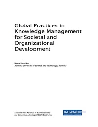 Cover image: Global Practices in Knowledge Management for Societal and Organizational Development 9781522530091
