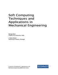 صورة الغلاف: Soft Computing Techniques and Applications in Mechanical Engineering 9781522530350