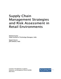 Cover image: Supply Chain Management Strategies and Risk Assessment in Retail Environments 9781522530565