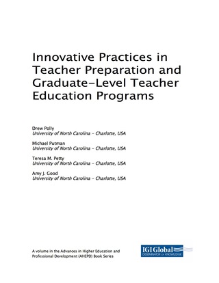 Cover image: Innovative Practices in Teacher Preparation and Graduate-Level Teacher Education Programs 9781522530688