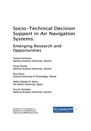 Cover image: Socio-Technical Decision Support in Air Navigation Systems: Emerging Research and Opportunities 9781522531081