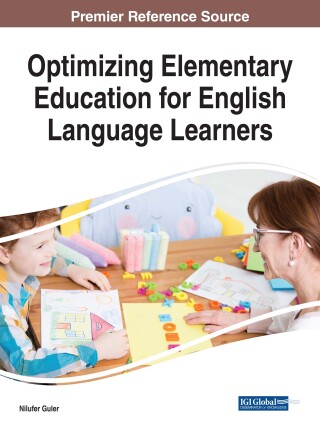 Imagen de portada: Optimizing Elementary Education for English Language Learners 9781522531234