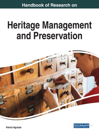 Cover image: Handbook of Research on Heritage Management and Preservation 9781522531371