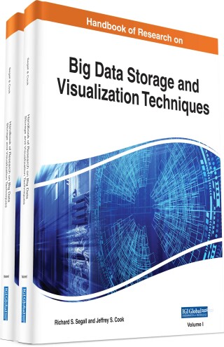 Cover image: Handbook of Research on Big Data Storage and Visualization Techniques 9781522531425