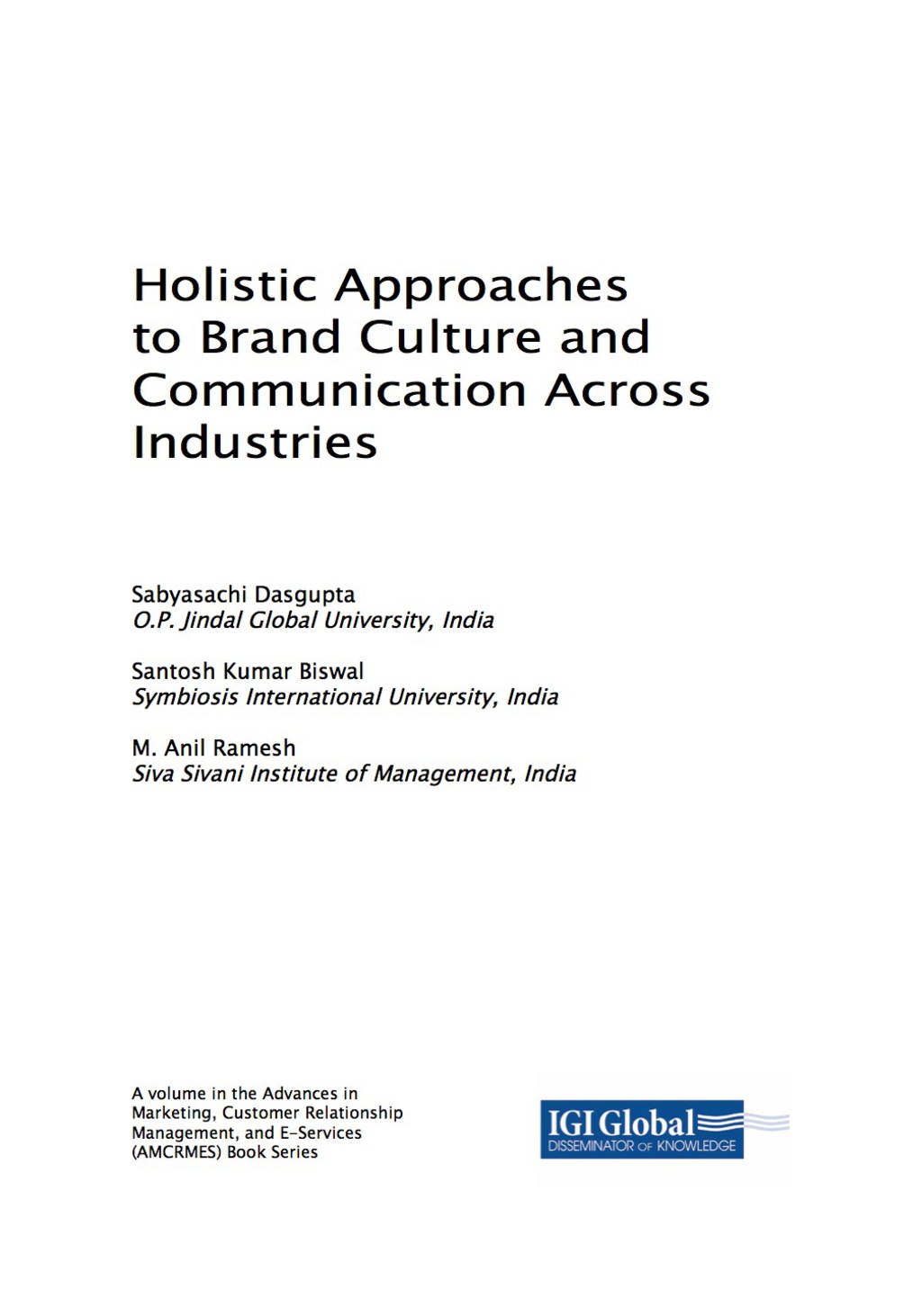 Holistic Approaches to Brand Culture and Communication Across Industries eBook