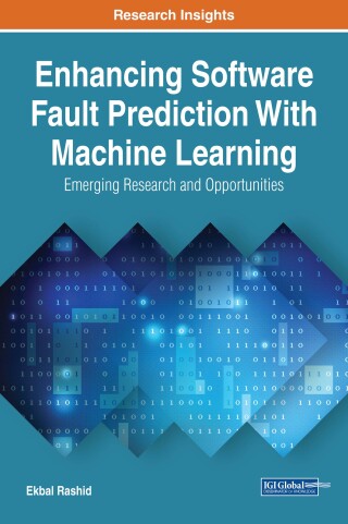 Imagen de portada: Enhancing Software Fault Prediction With Machine Learning: Emerging Research and Opportunities 9781522531852