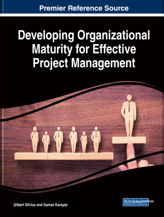 Cover image: Developing Organizational Maturity for Effective Project Management 9781522531975