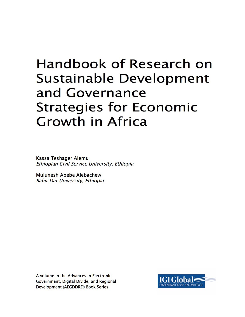 Handbook of Research on Sustainable Development and Governance Strategies for Economic Growth in Africa