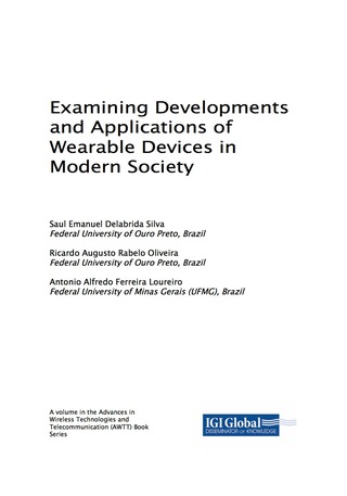 Cover image: Examining Developments and Applications of Wearable Devices in Modern Society 9781522532903