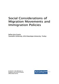 Cover image: Social Considerations of Migration Movements and Immigration Policies 9781522533221