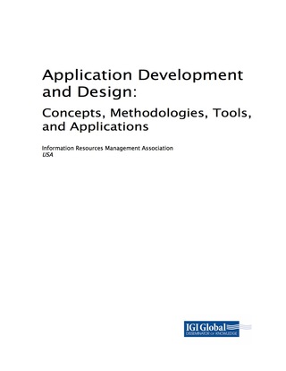 Cover image: Application Development and Design: Concepts, Methodologies, Tools, and Applications 9781522534228