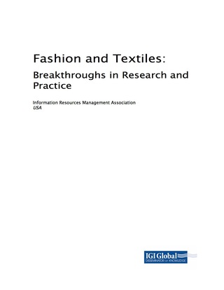 Imagen de portada: Fashion and Textiles: Breakthroughs in Research and Practice 9781522534327