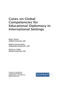 Cover image: Cases on Global Competencies for Educational Diplomacy in International Settings 9781522534624