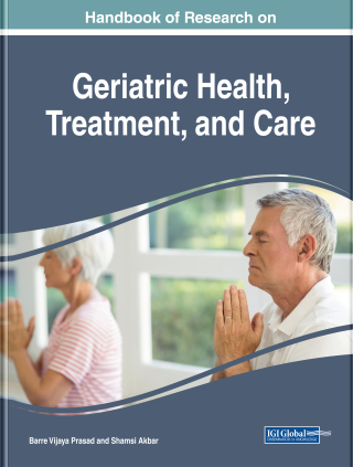Cover image: Handbook of Research on Geriatric Health, Treatment, and Care 9781522534808