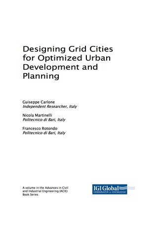 Cover image: Designing Grid Cities for Optimized Urban Development and Planning 9781522536130