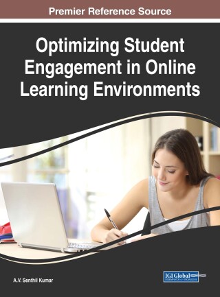 Cover image: Optimizing Student Engagement in Online Learning Environments 9781522536345