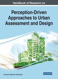 Omslagafbeelding: Handbook of Research on Perception-Driven Approaches to Urban Assessment and Design 9781522536376