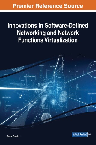 Cover image: Innovations in Software-Defined Networking and Network Functions Virtualization 9781522536406