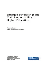 表紙画像: Engaged Scholarship and Civic Responsibility in Higher Education 9781522536499