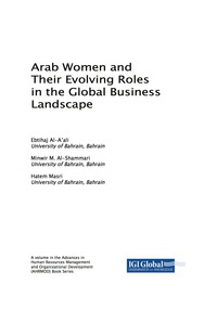 Imagen de portada: Arab Women and Their Evolving Roles in the Global Business Landscape 9781522537106