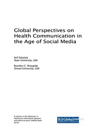 Imagen de portada: Global Perspectives on Health Communication in the Age of Social Media 9781522537168