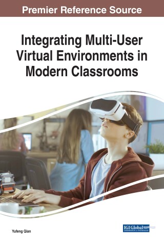 Imagen de portada: Integrating Multi-User Virtual Environments in Modern Classrooms 9781522537199