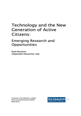 Cover image: Technology and the New Generation of Active Citizens: Emerging Research and Opportunities 9781522537700