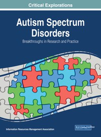 Cover image: Autism Spectrum Disorders: Breakthroughs in Research and Practice 9781522538271