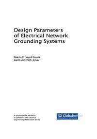 Cover image: Design Parameters of Electrical Network Grounding Systems 9781522538530