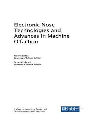 Cover image: Electronic Nose Technologies and Advances in Machine Olfaction 9781522538622