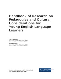 Cover image: Handbook of Research on Pedagogies and Cultural Considerations for Young English Language Learners 9781522539551