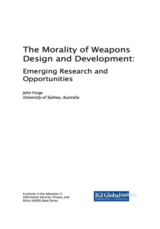 Imagen de portada: The Morality of Weapons Design and Development: Emerging Research and Opportunities 9781522539841