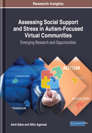 Cover image: Assessing Social Support and Stress in Autism-Focused Virtual Communities: Emerging Research and Opportunities 9781522540205