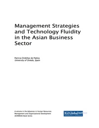 Cover image: Management Strategies and Technology Fluidity in the Asian Business Sector 9781522540564
