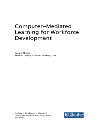 Cover image: Computer-Mediated Learning for Workforce Development 9781522541110