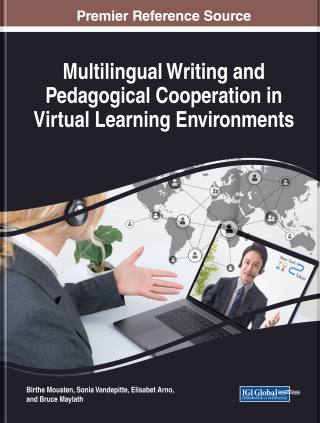صورة الغلاف: Multilingual Writing and Pedagogical Cooperation in Virtual Learning Environments 9781522541547