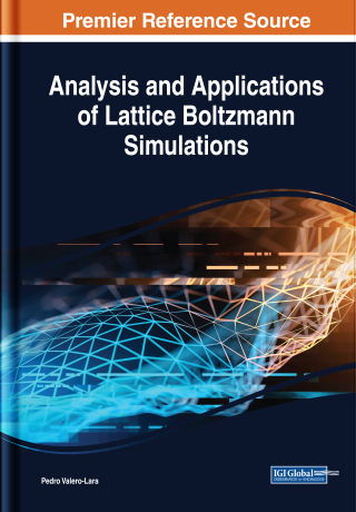 Cover image: Analysis and Applications of Lattice Boltzmann Simulations 9781522547600