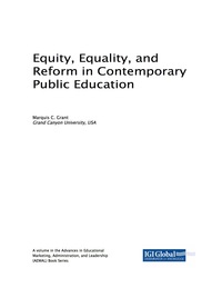 Imagen de portada: Equity, Equality, and Reform in Contemporary Public Education 9781522549604