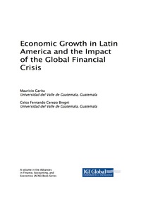 表紙画像: Economic Growth in Latin America and the Impact of the Global Financial Crisis 9781522549819