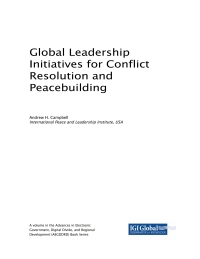 Cover image: Global Leadership Initiatives for Conflict Resolution and Peacebuilding 9781522549932